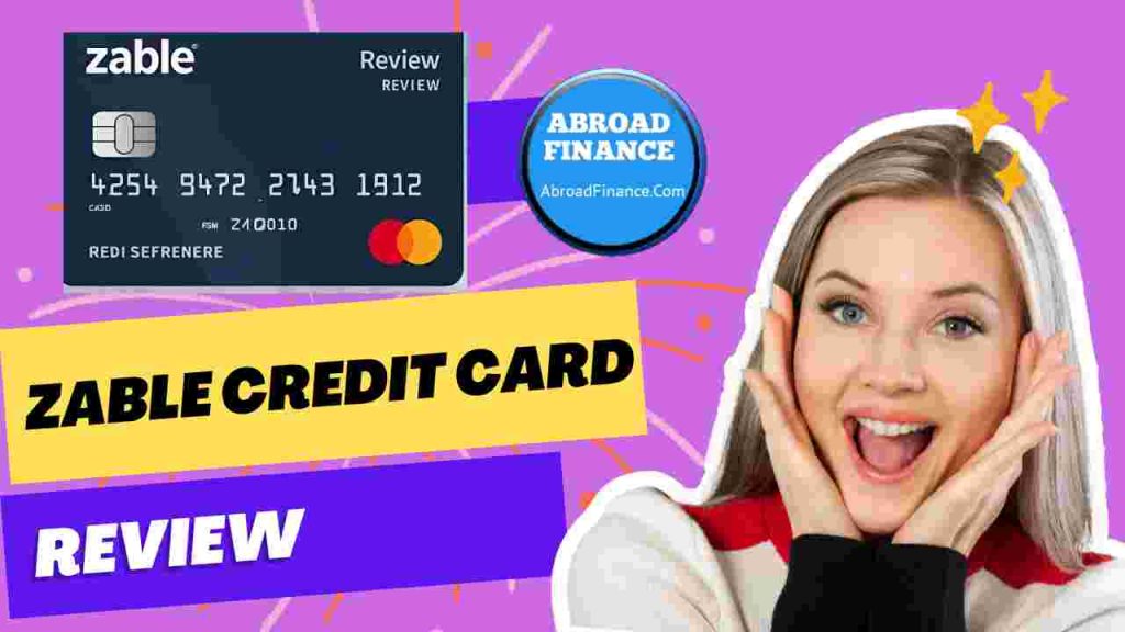 Zable Credit Card Review 2025 – Everything You Need to Know Great Opprtunity