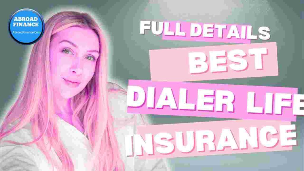 Best Dialer Life Insurance – Complete Guide for 2025