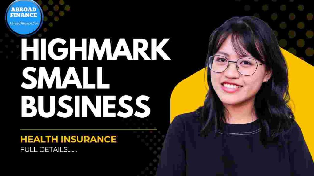 Highmark Small Business Health Insurance – Complete Guide for 2025