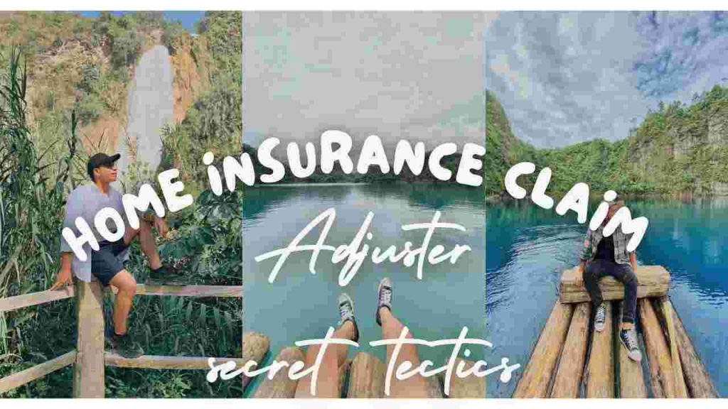 Home Insurance Claim Adjuster Secret Tactics – What They Don’t Want You to Know (2025 Guide)