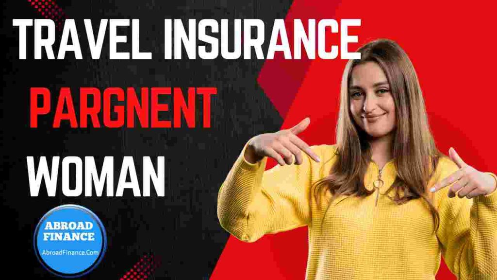 Travel Insurance for Pregnant Women – Complete Guide for 2025