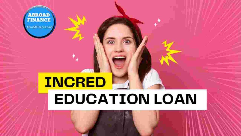 InCred Education Loan – Complete Guide for 2025