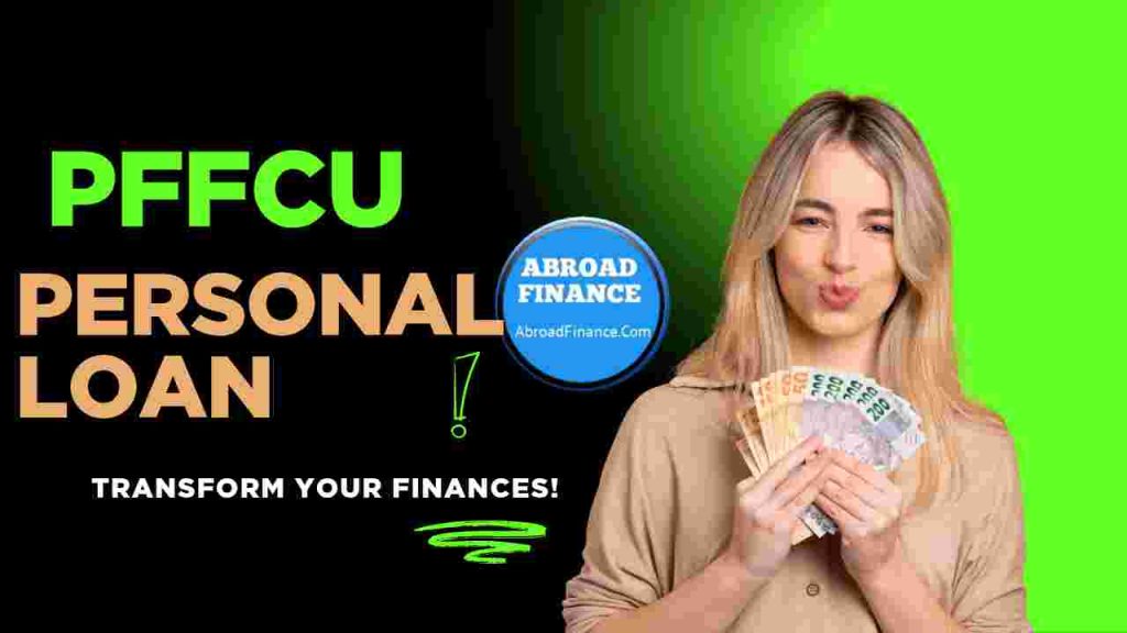 PFFCU Personal Loans – Complete Guide 2025 Good Information