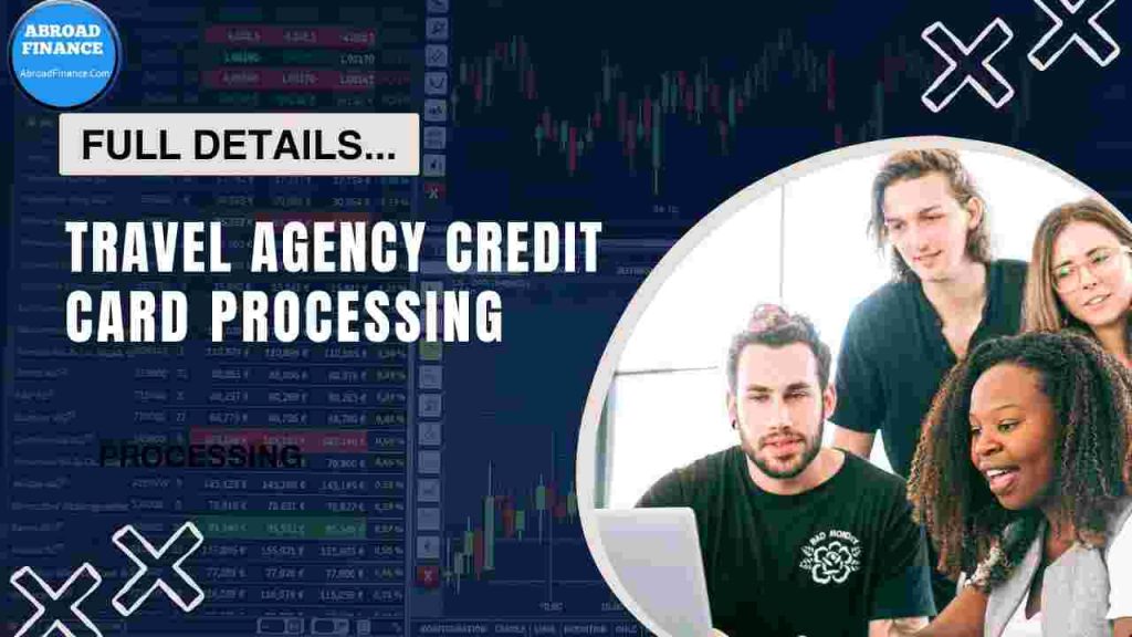 Travel Agency Credit Card Processing – Complete Guide for 2025