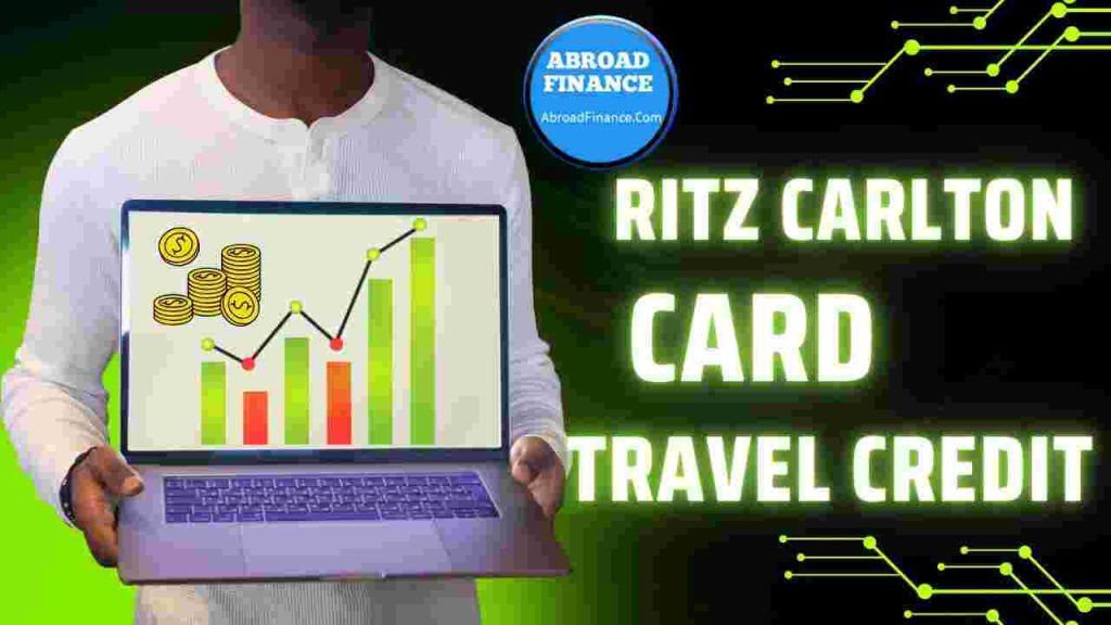 Ritz Carlton Card Travel Credit – Complete Guide for 2025