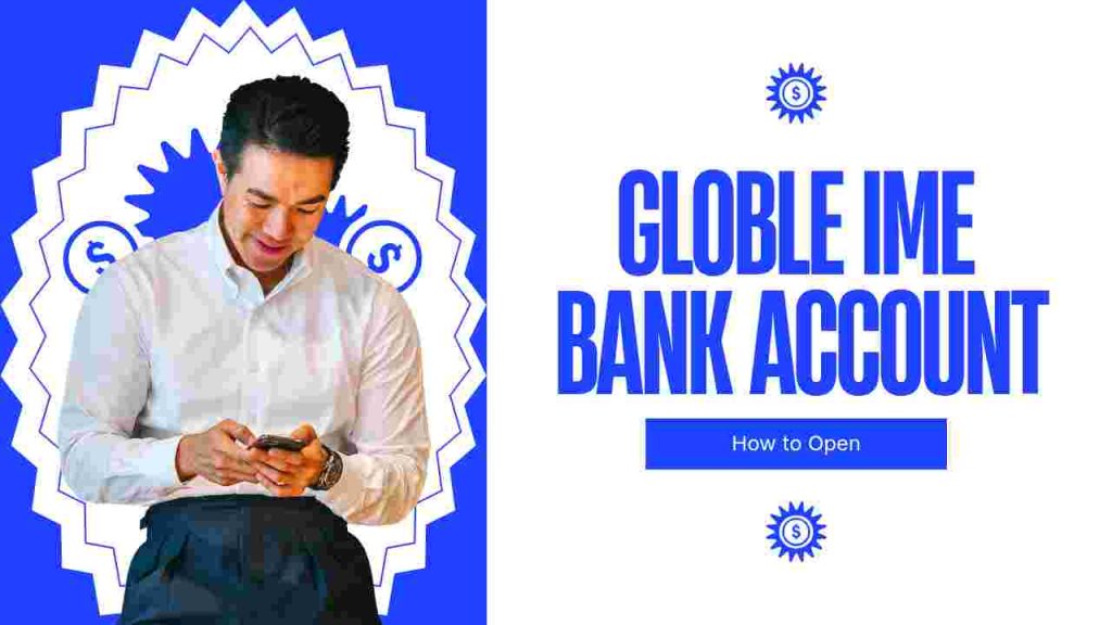 Global IME Bank Account Opening: Complete Guide for Individuals & Businesses (2026) Boom
